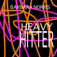 Barbara Norris - Heavy Hitter