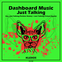 Dashboard Music - Just Talking