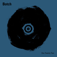 Botch - One Twenty Two (Explicit)