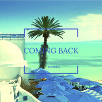 Saviossi - Coming Back