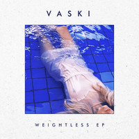 Vaski - Weightless