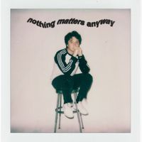 Landon Conrath - Nothing Matters Anyway