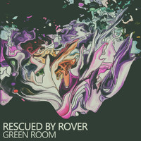 Green Room - Rescued by Rover