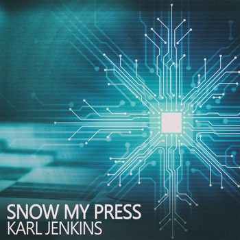 Karl Jenkins - Snow My Press