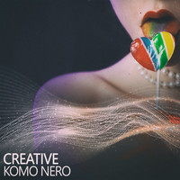 Komo Nero - Creative