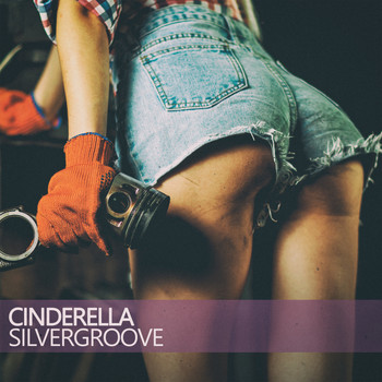 Silvergroove - Cinderella