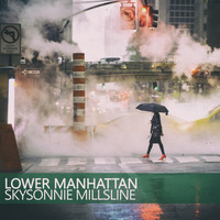 Sonnie Mills - Lower Manhattan