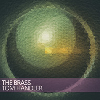 Tom Handler - The Brass