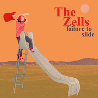 The Zells - Failure to Slide