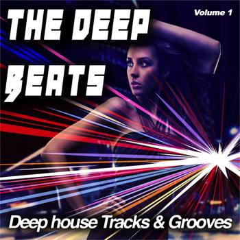 Various Artists - The Deep Beats, Vol. 1 (Deep house Tracks & Grooves)