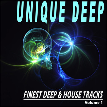 Various Artists - Unique Deep, Vol. 1 (Finest Deep & House Tracks)