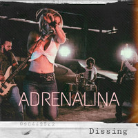 Adrenalina - Dissing