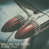Frank Volf - Around the Word