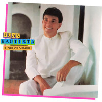 Juan Bautista - El Nuevo Sonido