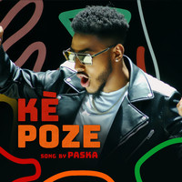 Paska - Kè Poze