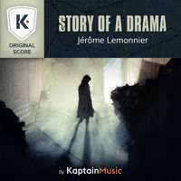 Kaptain, Jérôme Lemonnier - Story of a Drama (Original Score)