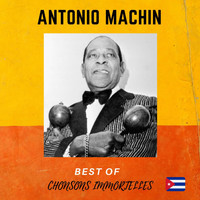 Antonio MacHin - Best of chansons immortelles