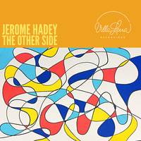 Jerome Hadey - The Other Side