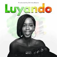 Chanda Mbao - Luyando (feat. Rich Bizzy)