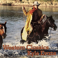 kyle Evans - Western Classics