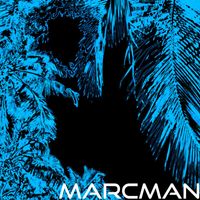Marcman - Rainforest (Club Edit)