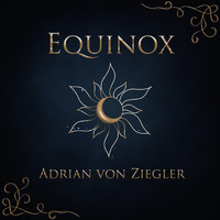 Adrian von Ziegler - Equinox