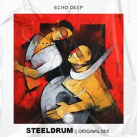 Echo Deep - Steeldrum
