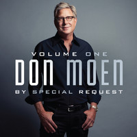 Don Moen - By Special Request: Vol. 1