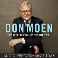 Don Moen - By Special Request: Vol. 2 (Audio Performance Trax)