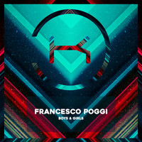 Francesco Poggi - Boys & Girls