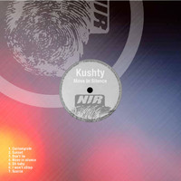 Kushty - Move in Silence