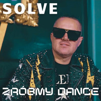 Solve - Zróbmy Dance