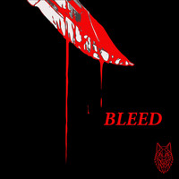 Wolf - Bleed