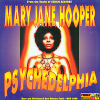 Mary Jane Hooper - Psychedelphia
