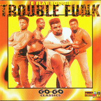 Trouble Funk - E-Flat Boogie