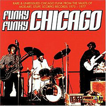 Various Artists - Funky Funky Chicago