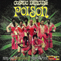 Poison - Cosmic Dancing: Rare and Unreleased Virginia Funk