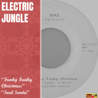 Electric Jungle - Funky Funky Christmas / Soul Santa