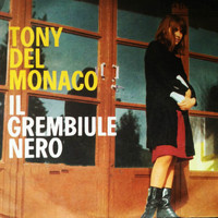 Tony Del Monaco - Il Grembiule Nero