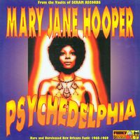 Mary Jane Hooper - Psychedelphia