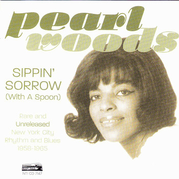 Pearl Woods - Sippin' Sorrow (With A Spoon)
