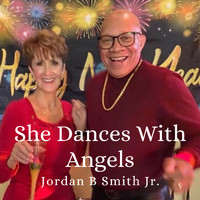 Jordan B Smith Jr. - She Dances With Angels