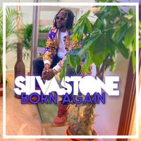 Silvastone - Born Again