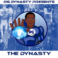 OG Dynasty - The Dynasty