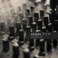 Anma - Cycles 3.0