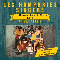 Les Humphries Singers - Oh! Happy Day & More Hits (2022 Remastered)