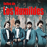 Los Humildes - Exitos De