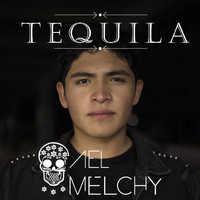 Gael Melchy - Tequila