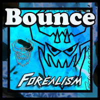 Forealism - Bounce