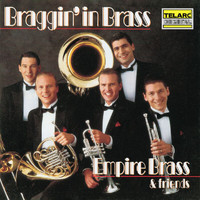 Empire Brass - Braggin' In Brass: Music Of Duke Ellington & Others